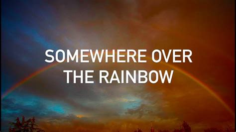 youtube over the rainbow lyrics